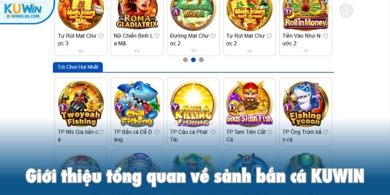 Giới thiệu tổng quan về sảnh bắn cá kuwin