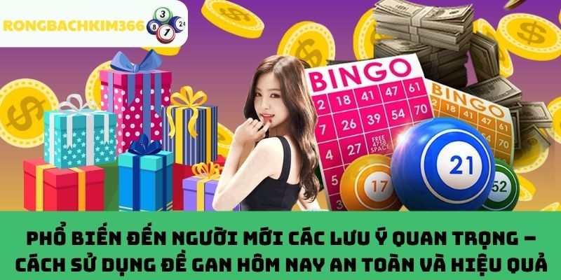 Cách áp dụng đề gan để chơi xổ số an toàn, hiệu quả