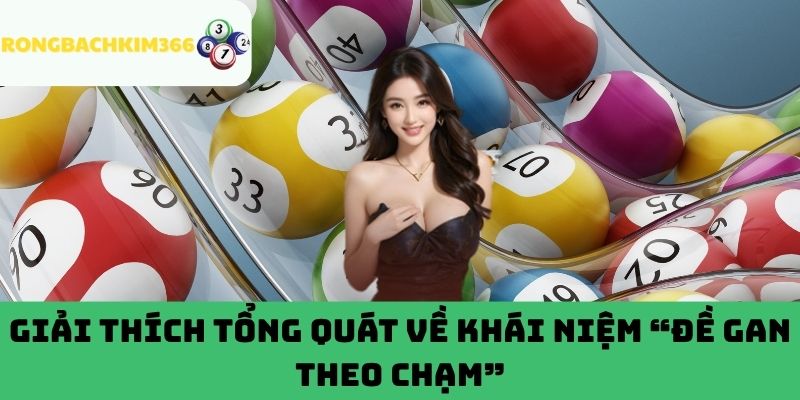 Hiểu đúng về thuật ngữ “đề gan theo chạm”
